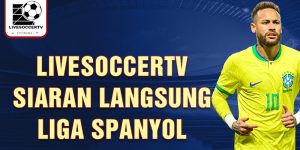 Livesoccertv siaran langsung Liga Spanyol